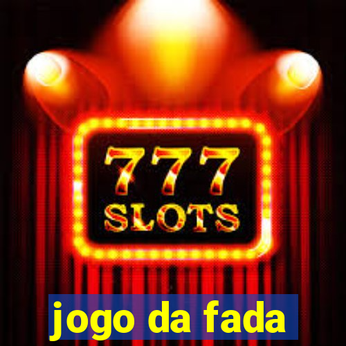 jogo da fada